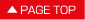 ▲PAGE TOP